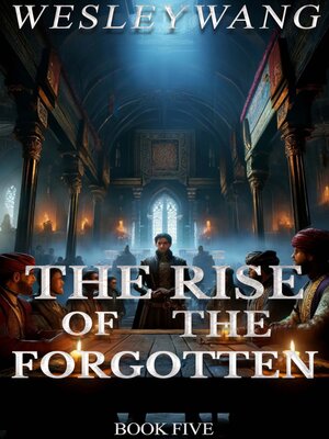 cover image of The Rise of the Forgotten 5